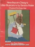 Needlepoint Designs After Illustrations by Beatrix Potter: Charted for Easy Use (0486202186) by Weiss, Rita