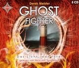 Ghostfighter - Das Licht, das t�tet (5 CD)
