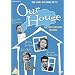 Our House [DVD]