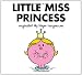 Little Miss Princess (Mr. Men and Little Miss)