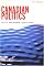 Canadian Politics (4th Ed.)