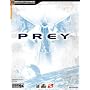 Prey Official Strategy Guide (Official Strategy Guides (Bradygames))