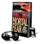 Mortal Fear [With Earbuds] (Playaway Adult Fiction)