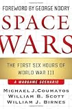 Space Wars: The First Six Hours of World War III