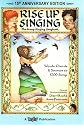 Rise Up Singing: The Group Singing Songbook (15th Anniversary Edition)