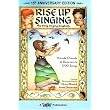 Rise Up Singing: The Group Singing Songbook (15th Anniversary Edition) ~ Peter Blood
