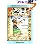 Rise Up Singing: The Group Singing Songbook (15th Anniversary Edition)