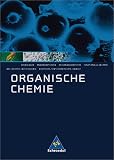 Allgemeine Chemie - Sekundarstufe II: Organische Chemie - Sch&uuml;lerband - Neubearbeitung: Gymnasium - Sekundarstufe 2 - Karl Risch, Hatto Seitz