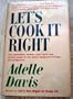 Let's Cook It Right