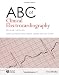 ABC of Clinical Electrocardiography (ABC Series)