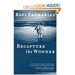 Recapture the Wonder Ravi Zacharias