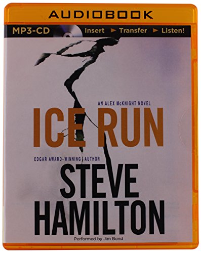 Ice Run (Alex McKnight Series)