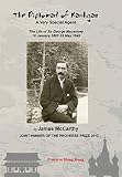 The diplomat of Kashgar : a very special agent : the life of Sir George Macartney, 18 January 1867-19 May 1945