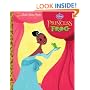 The Princess and the Frog Little Golden Book (Disney Princess and the Frog)