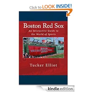Boston Red Sox: An Interactive Guide to the World of Sports
