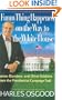 A Funny Thing Happened on the Way to the White House: Humor, Blunders, and Other Oddities From the Presidential Campaign Trail