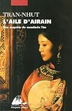 L'Aile d'airain : Une enqu�te du mandarin T�n