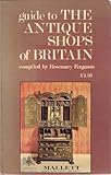 Guide to the antique shops of Britain. 1976