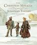 The Christmas Miracle of Jonathan Toomey with CD: Gift Edition