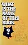 What is the Name of This Book?: The Riddle of Dracula & Other Logical Puzzles