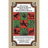 american wildlife and plants a guide to wildlife food habits