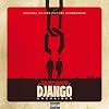 Quentin Tarantino's Django Unchained Original Motion Picture Soundtrack (Explicit Version) [+digital booklet]