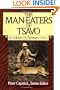The Man-Eaters of Tsavo (Peter Capstick Library Series)