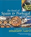 The Food of Spain & Portugal: A Regional Celebration