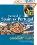 The Food of Spain and Portugal: A Regional Celebration