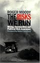 The Risks We Run: Mining, Communities and Political Risk Insurance