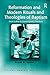 Reformation and Modern Rituals and Theologies of Baptism (Liturgy, Worship and Society Series)