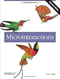 Microinteractions: Full Color Edition: Designing with Details