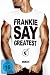 Frankie Goes To Hollywood-Frankie Goes To Hollywood - Frankie Say Greatest