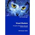 Visual illusions- Perception of luminance, color, and motion in humans