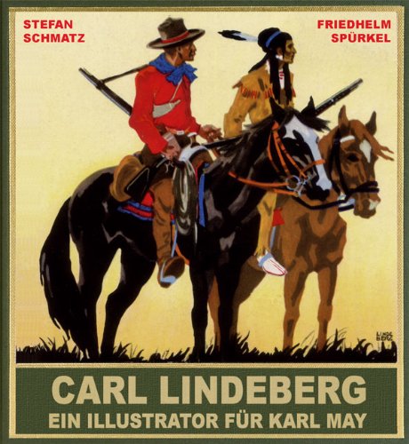 Produkt-Bild: Carl Lindeberg - Ein Illustrator f&uuml;r Karl May