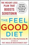 The Feel-Good Diet