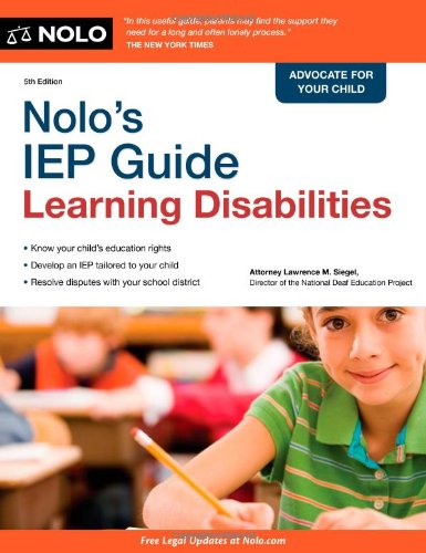 Nolo's IEP Guide: Learning Disabilities