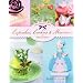 Cupcakes, Cookies & Macarons de alta costura (Reposteria De Dise�o)