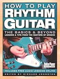 How to Play Rhythm Guitar: The Basics and Beyond