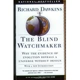 The Blind Watchmaker: Why the Evidence of Evolution Reveals a Universe without Design