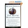 The Blind Watchmaker: Why the Evidence of Evolution Reveals a Universe without Design