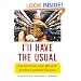 You Are What You Choose: The Habits of Mind That Really Determine How We Make Decisions