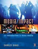 Media/Impact: An Introduction to Mass Media