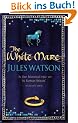 The White Mare (Dalriada Trilogy)