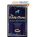 The White Mare: Book One of the Dalriada Trilogy