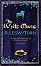 The White Mare: Book One of the Dalriada Trilogy
