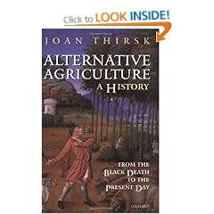 Alternative Agriculture: A History: From the Black Death to the Present Day