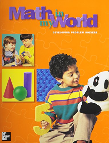 Math in My World: Developing Prolblem Solvers: Level K