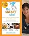 Books : Sneaky Chef: How to Cheat on Your Man (In the Kitchen!)