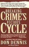 Breaking Crime's Vicious Cycle